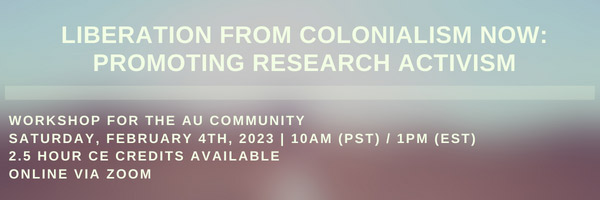 Liberation from Colonialism Now: Promoting Research Activism